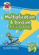 Book cover of: Multiplication & Division Activity Book for Ages 8-9 (Year 4)