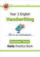 Book cover of: KS2 Handwriting Year 3 Daily Practice Book: Summer Term. By: Luke Bennett
