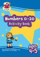 Book cover of: Numbers 0-20 Activity Book for Ages 4-5 (Reception)