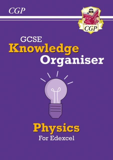 Book cover of: GCSE Physics Edexcel Knowledge Organiser