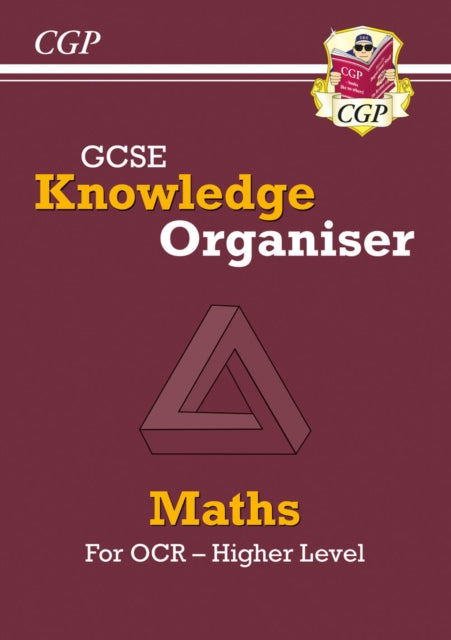Book cover of: GCSE Maths OCR Knowledge Organiser - Higher
