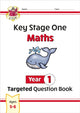 Book cover of: KS1 Maths Year 1 Targeted Question Book