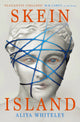 Book cover of: Skein Island. By: Aliya Whiteley