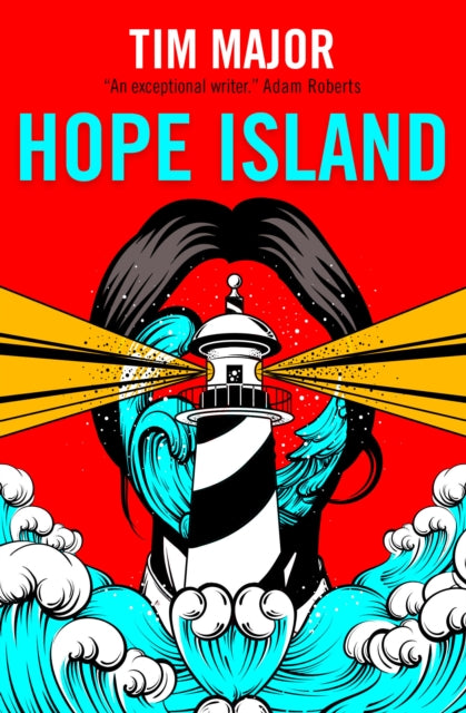 Book cover of: Hope Island. By: Tim Major