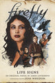 Book cover of: Firefly - Life Signs. By: James Lovegrove