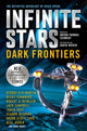 Book cover of: Infinite Stars: Dark Frontiers. By: Jack Campbell