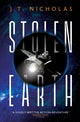 Book cover of: Stolen Earth. By: J.T. Nicholas