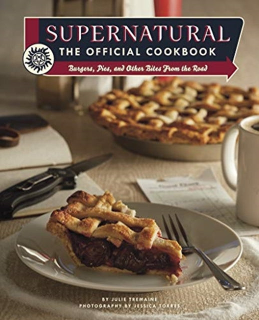 Supernatural: The Official Cookbook 9781789093469 Julia Tremaine