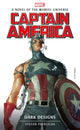 Book cover of: Marvel Novels - Captain America: Dark Designs. By: Stefan Petrucha
