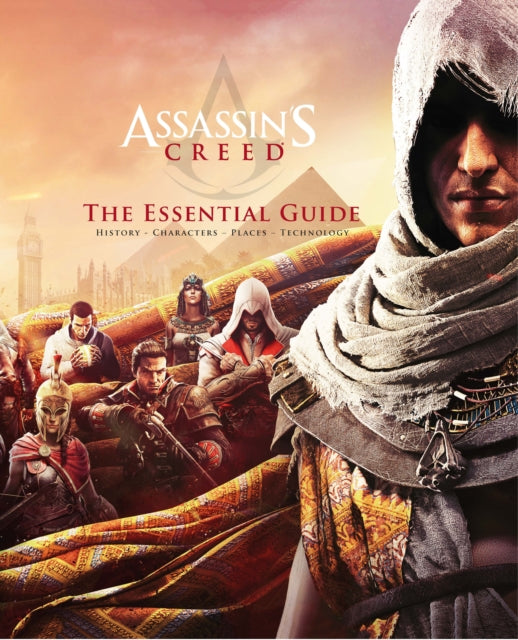 Book cover of: Assassin's Creed: The Essential Guide. By: Arin Murphy-Hiscock