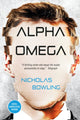 Book cover of: Alpha Omega. By: Nicholas Bowling