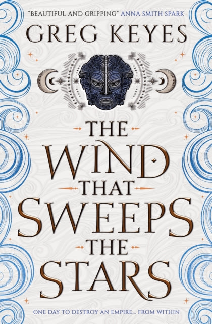 Book cover of: Wind that Sweeps the Stars. By: Greg Keyes