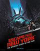 Book cover of: Escape from New York: The Official Story of the Film. By: John Walsh