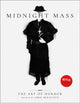 Book cover of: Midnight Mass: The Art of Horror. By: Abbie Bernstein