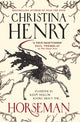 Horseman 9781789098471 Christina Henry