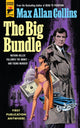 Book cover of: Big Bundle. By: Max Allan Collins