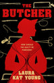 Book cover of: Butcher. By: Laura Kat Young