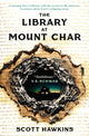 Library at Mount Char 9781789099867 Scott Hawkins