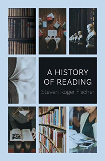 Book cover of: History of Reading. By: Steven Roger Fischer