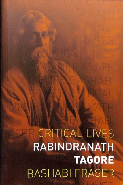 Book cover of: Rabindranath Tagore. By: Bashabi Fraser