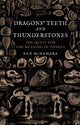 Book cover of: Dragons’ Teeth and Thunderstones. By: Kenneth J. Mcnamara