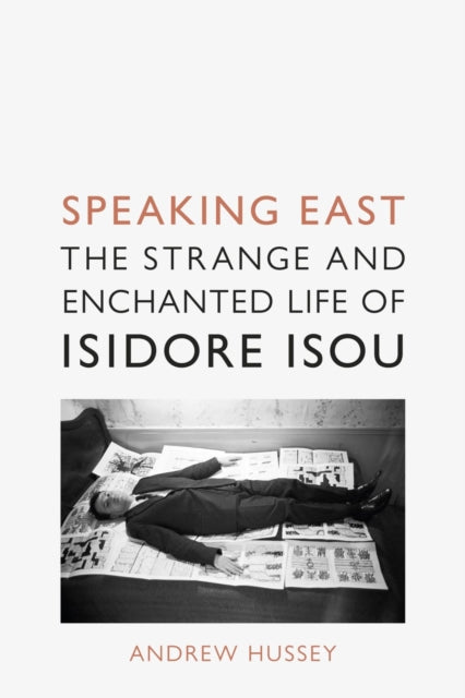 Book cover of: Speaking East. By: Andrew Hussey