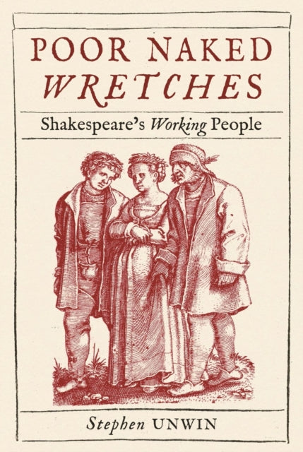 Book cover of: Poor Naked Wretches. By: Stephen Unwin