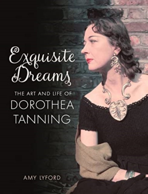 Book cover of: Exquisite Dreams. By: Amy Lyford