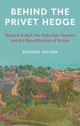 Book cover of: Behind the Privet Hedge. By: Michael Gilson