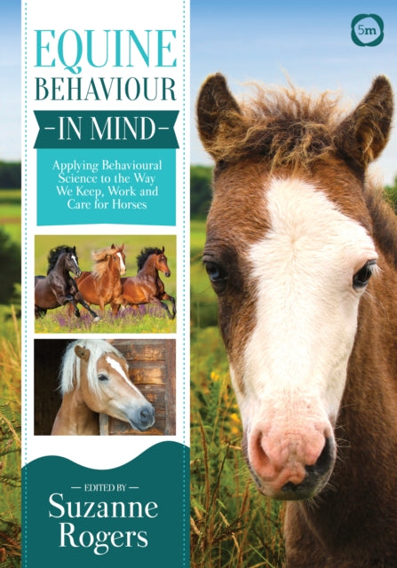 Book cover of: Equine Behaviour in Mind. By: Suzanne Rogers