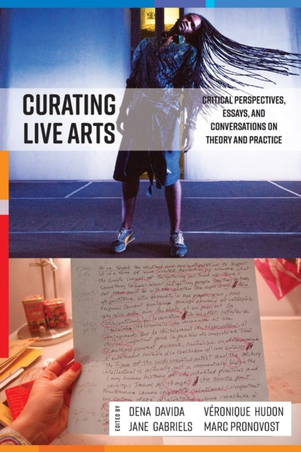 Book cover of: Curating Live Arts. By: DAVIDA, DENA