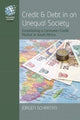 Book cover of: Credit and Debt in an Unequal Society. By: Jürgen Schraten