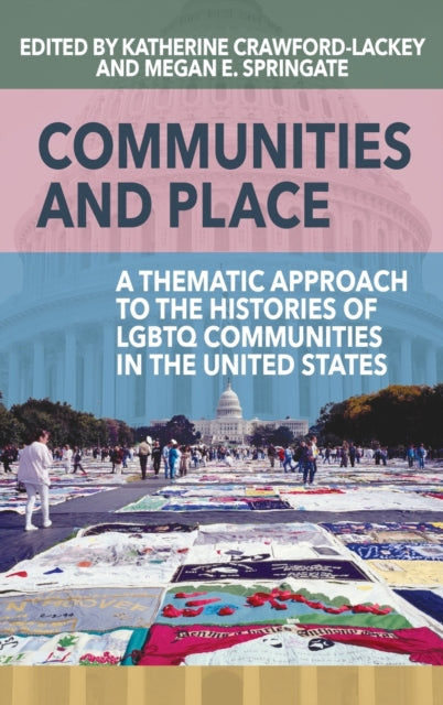 Book cover of: Communities and Place. By: Katherine Crawford-Lackey