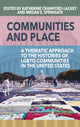 Book cover of: Communities and Place. By: Katherine Crawford-Lackey