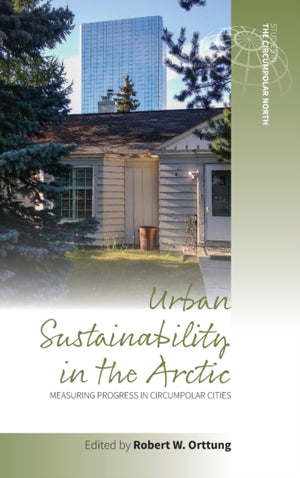 Urban Sustainability in the Arctic
