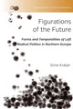 Book cover of: Figurations of the Future. By: Stine Krøijer