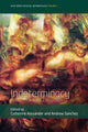 Book cover of: Indeterminacy. By: Catherine Alexander