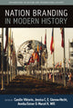 Book cover of: Nation Branding in Modern History. By: Carolin Viktorin