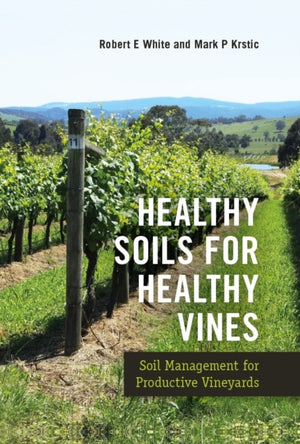 Healthy Soils for Healthy Vines