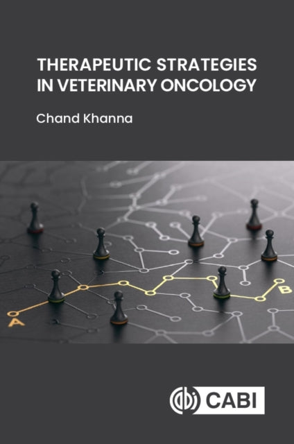Book cover of: Therapeutic Strategies in Veterinary Oncology. By: Chand Khanna