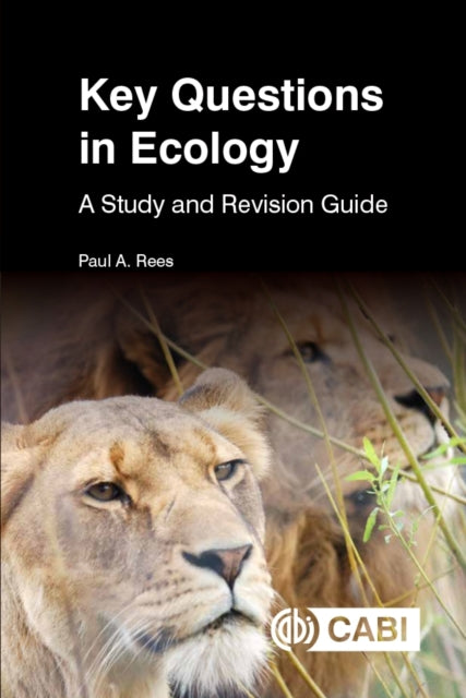 Book cover of: Key Questions in Ecology. By: Paul Rees