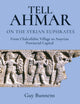 Book cover of: Tell Ahmar on the Syrian Euphrates. By: Guy Bunnens