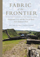 Book cover of: Fabric of the Frontier. By: Rob Collins