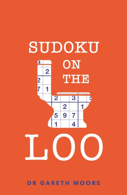 Book cover of: Sudoku on the Loo. By: Gareth Moore