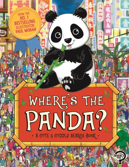 Book cover of: Where’s the Panda?. By: Paul Moran