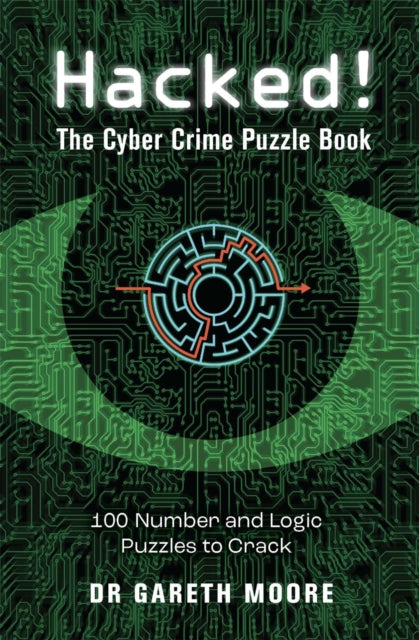 Book cover of: Hacked!. By: Gareth Moore