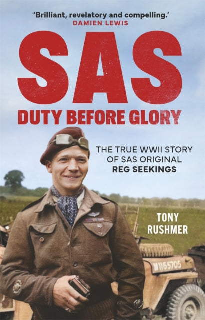 Book cover of: SAS: Duty Before Glory. By: Anthony Rushmer