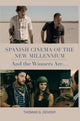 Book cover of: Spanish Cinema of the New Millennium. By: Thomas G. Deveny