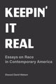 Book cover of: Keepin' It Real. By: Elwood David Watson