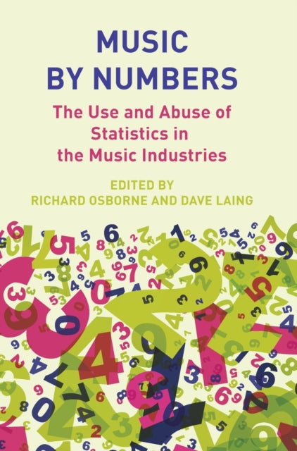 Book cover of: Music by Numbers. By: Richard Osborne